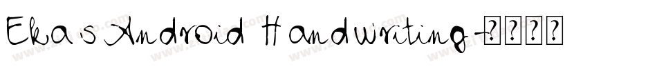 Eka s Android Handwriting字体转换